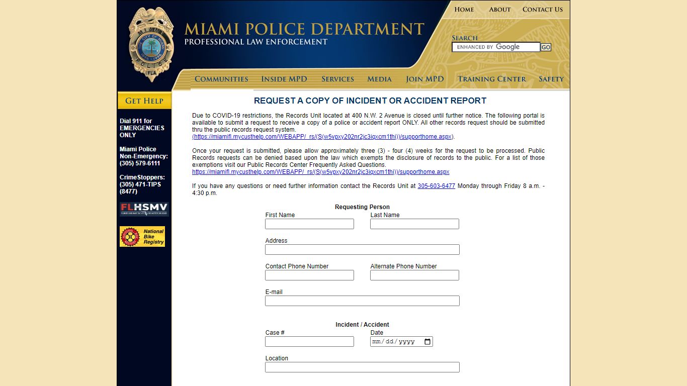 REQUEST ACOPY OF INCIDENT OR ACCIDENT REPORT - Miami Police Department